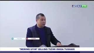 "Mening uyim" billing tizimi ishga tushadi