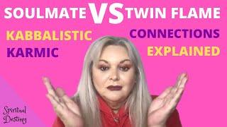 SOULMATE VS TWIN-FLAME - KABBALISTIC KARMIC CONNECTIONS EXPLAINED | SPIRITUAL DESTINY | MIRIAM ROSE