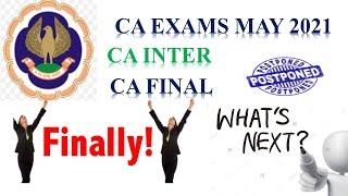 WHAT NEXT ????ICAI POSTPONED CA EXAMS MAY 2021 ? || #ICAIEXAMS #CASTUDENTS || CA INTER || CA FINAL