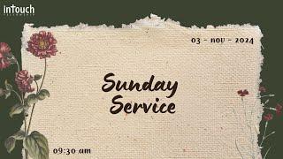 Sunday Service | 03rd November 2024