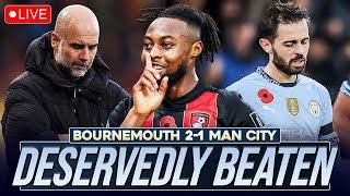 A PAINFUL DEFEAT! | BOURNEMOUTH 2-1 MAN CITY | MATCH REACTION