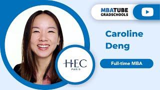 Caroline Deng - MBA, HEC Paris