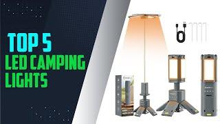 Camping Pro Shares Top LED Camping Lights for 2024!| best led camping lights 2024 |2024 camping gear