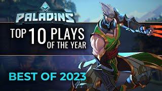 Paladins - Top 10 Plays - Best of 2023