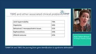 Dr. Kate Tatton-Brown, "DNMT3A and TBRS: The journey from gene discovery to syndrome delineation"