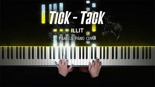 ILLIT - Tick-Tack | Piano Cover by Pianella Piano