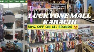 Luckyone Mall Karachi | 50% Off On All Brands | Luckyone Mall | Quaid e Azam Day Sale | World Fest