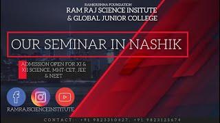 OUR SEMINARS || RAM RAJ SCIENCE INSTITUTE || RAM RAJ GLOBAL JUNIOR COLLEGE || RAMKRISHNA FOUNDATION