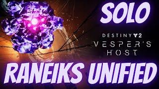 Easy Solo 4 Phase Raneiks Unified Servitor Boss- Vesper's Host