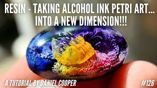 #126. Resin Art Taking PETRI EFFECT Into A NEW DIMENSION! A Tutorial by Daniel Cooper