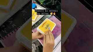 Allen ne Diya Diwali ki mithai #Allen #kota #viral #unboxing