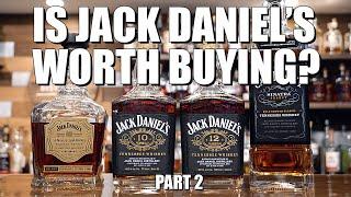 Is Jack Daniel's WORTH Buying? Part 2