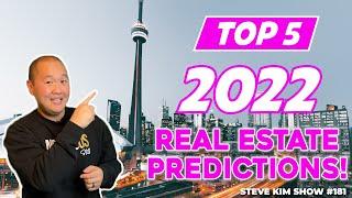 Top 5 Housing Market Predictions 2022 - Toronto Real Estate 