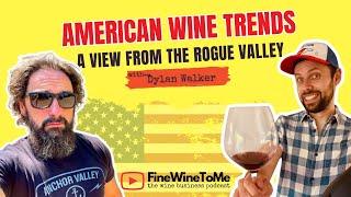 American Wine Trends - Oregon Winemaker & Sales Rep tells his stories - FineWineToMe Podcast S1 E8