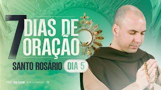 Santo Rosário | 7 Dias de Oração | 04:00 | 5° Dia | Live Ao vivo