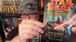 DECIEVED - THE OLD REPUBLIC - STAR WARS LEGENDS / Book Review / Brian Lee Durfee