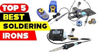 Top 5 Best Soldering Irons Review in 2024