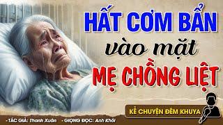 CON DÂU LÁO TOÉT HẤT CƠM THỪA VÀO MẶT MẸ CHỒNG - Đọc Truyện Đêm Khuya #doctruyendemkhuya