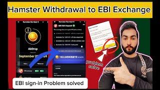 Hamster Kombat EBI Exchange Withdrawal | EBI Exchange Hamster Kombat Withdrawal Kaise Kare