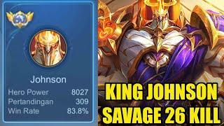 King johnson savage 26 kill full build magic damage - mobile legends