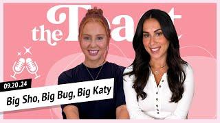 Big Sho, Big Bug, Big Katy: The Toast, Friday, September 20th, 2024