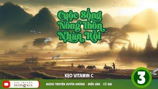 Cuộc Sống Nông Thôn Nhàn Rỗi (Phần 3)