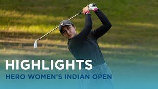 Highlights | R1 & R2 | Hero Women's Indian Open