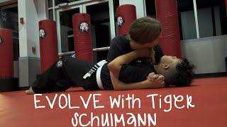 Evolve with Tiger Schulmann.