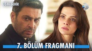 Uzak Şehir 7. Bölüm Fragmanı | Alya için eziyet yeni başlıyor!