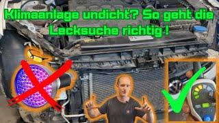 VW Golf 7 Klimaanlage undicht, kühlt nicht | Einzig wahre Methode für Lecksuche | R1234YF und R134A