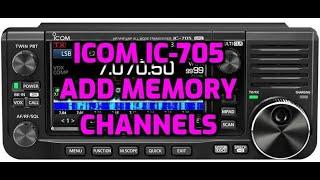 ICOM IC-705 Add Memory Channels