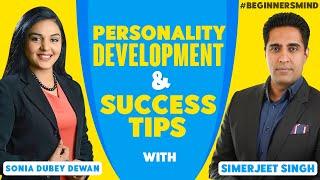  Fire Up Your Success! | Masterclass with India's Success Gurus | Simerjeet Singh | Sonia Dubey