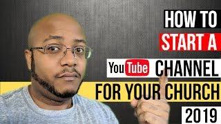 How To Start A YouTube Channel: Step-by-Step For Churches