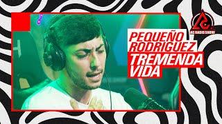 PEQUEÑO RODRIGUEZ - "TREMENDA VIDA" En Vivo | AC RADIO SHOW