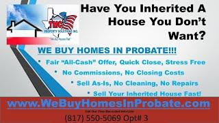 We Buy Inherited Houses In Dallas Fort Worth TX | TMC Property Solutions