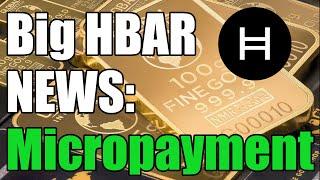 Hedera Adoption in Micropayments / HBAR Price to Reflect?