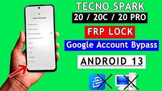 Tecno Spark 20/20c FRP Bypass Android 13 | Tecno Spark 20 Pro Google Account Bypass Without PC 2024