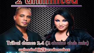 2unlimited - Tribal dance 2.4 (2 chains club mix)