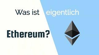 Was ist Ethereum? | Einfach erklärt Ξ