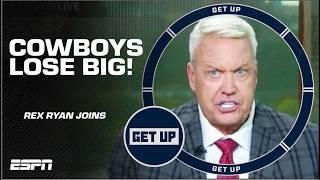 Rex Ryan WENT OFF on the Dallas Cowboys following their HUGE defeat  | Get Up