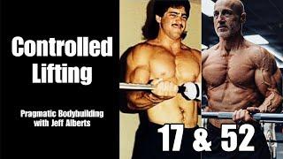 Controlled Lifting - Pragmatic Bodybuilding with Jeff Alberts