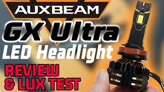 Auxbeam GX Ultra LED Headlight Review and Lux Test - Their absolute BRIGHTEST!