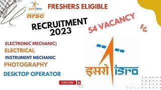 ISRO NRSC RECRUITMENT 2023 | Technician-B Post |Salary: 69,000/month| Fresher Eligible| ITI |DIPLOMA