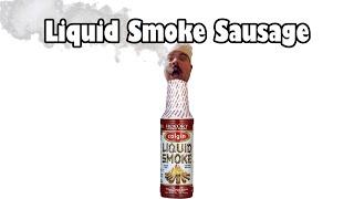 Liquid Smoke Sausage