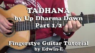 Tadhana by Up Dharma Down - Fingerstyle Guitar Tutorial Cover Part 1/2 (free tabs)