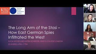 The Long Arm of the Stasi - How East German spies infiltrated the West