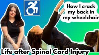 How I crack my back in my wheelchair! | Life after Spinal Cord Injury