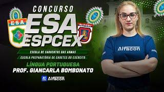 Concurso ESA / EsPcex | Língua Portuguesa: Noções de Versificação com Giancarla - AlfaCon