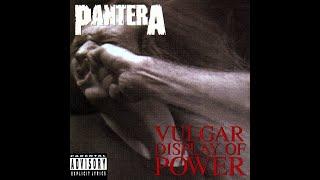 Pantera - Vulgar Display Of Power [1992] [Full Album]