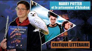 Harry Potter et le prisonnier d'Azkaban - J.K. Rowling [critique littéraire]